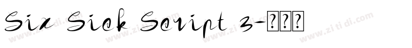 Six Sick Script 3字体转换